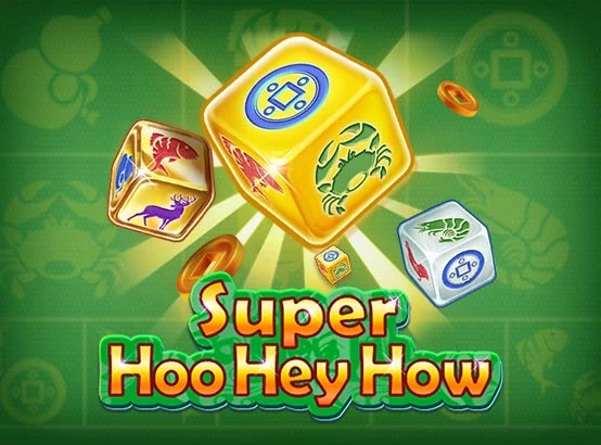 Super Hoo Hey How