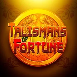 Talismans of Fortune