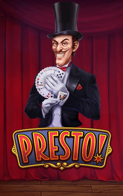Presto!