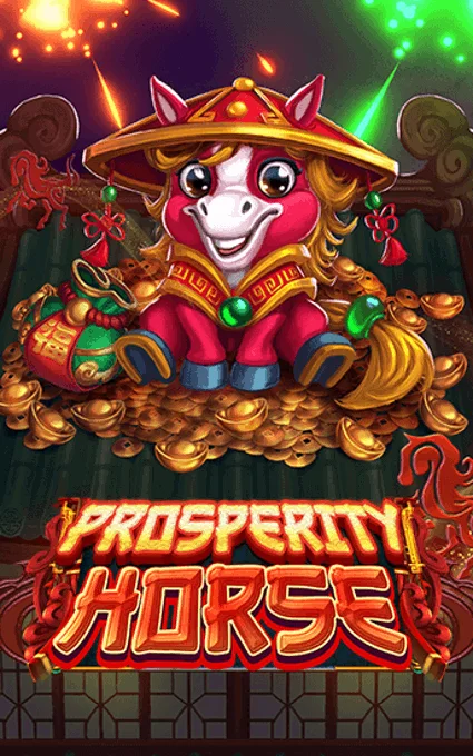 Prosperity Horse