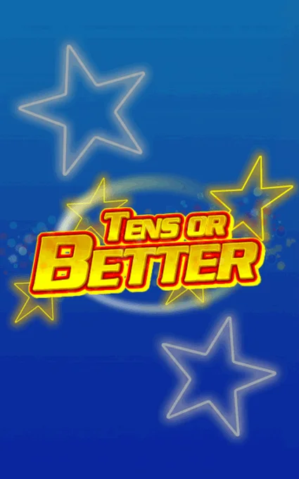 Tens or Better
