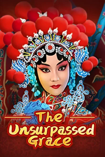 The Unsurpassed Grace