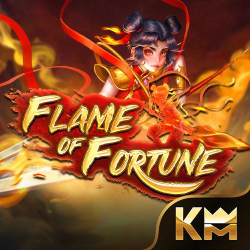 FLAME OF FORTUNE