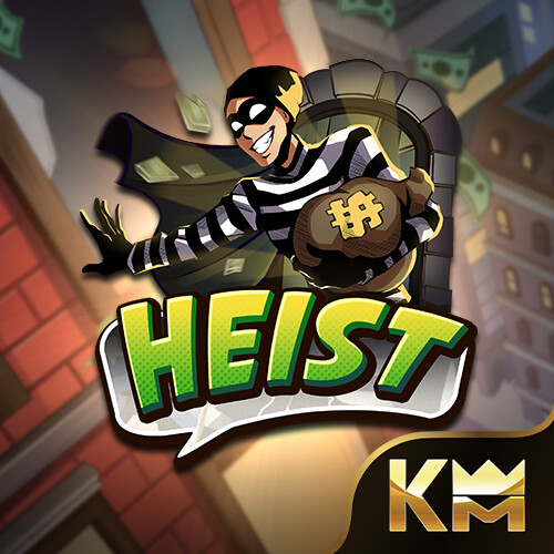 HEIST