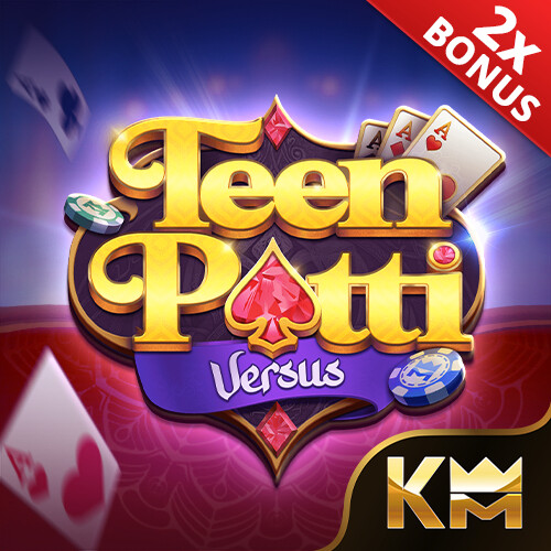 TEEN PATTI VERSUS