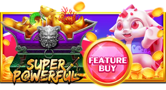 Feature Buy・Super Powerful