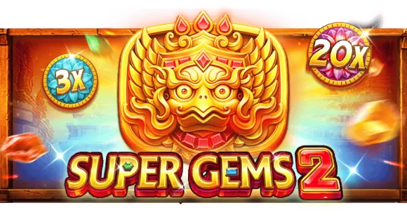 SUPER GEMS 2