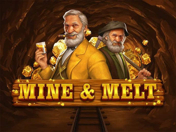 Mine & Melt