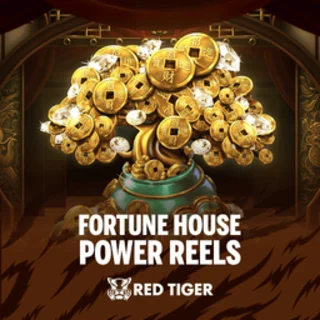 Fortune House Power Reels™