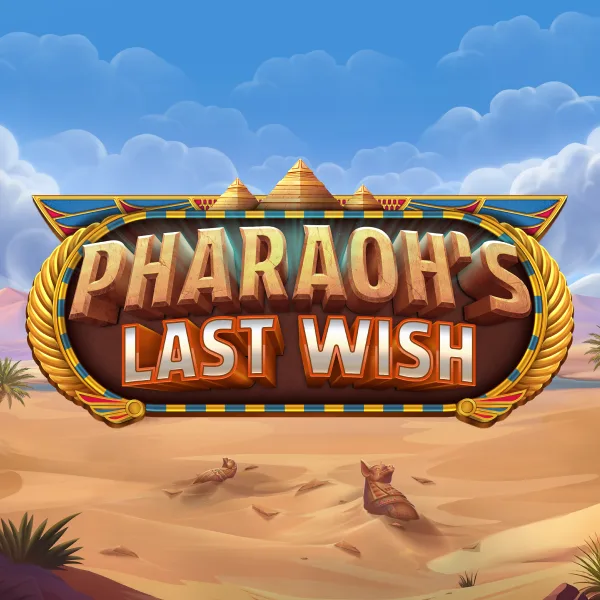 Pharaoh's Last Wish